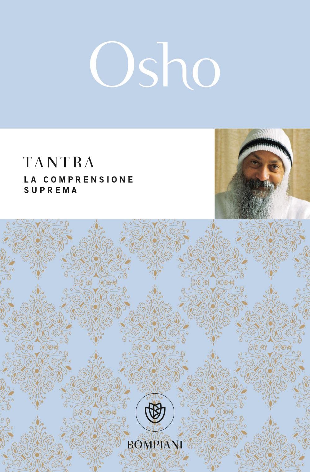 Tantra: La comprensione suprema (Tascabili varia) Religion & Esotericism