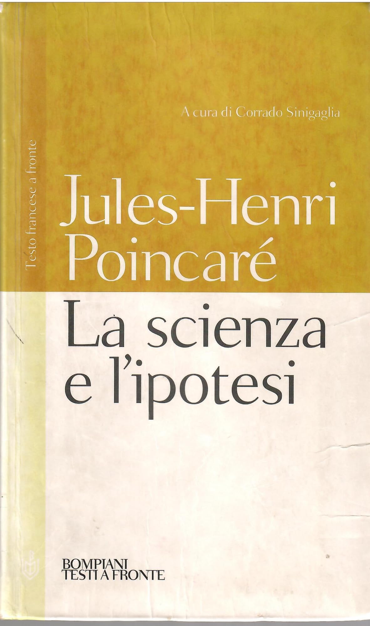 La scienza e l'ipotesi. Testo francese a fronte book