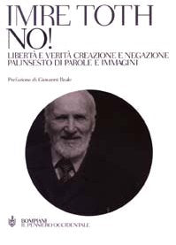 No! Libertà e verità creazione e negazione. Palinsesto di parole e immagini book