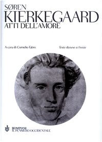 Atti dell'amore. Testo danese a fronte Philosophy