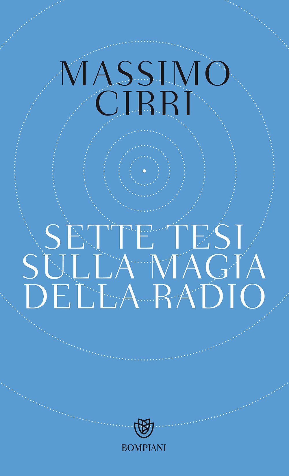 Sette tesi sulla magia della radio book
