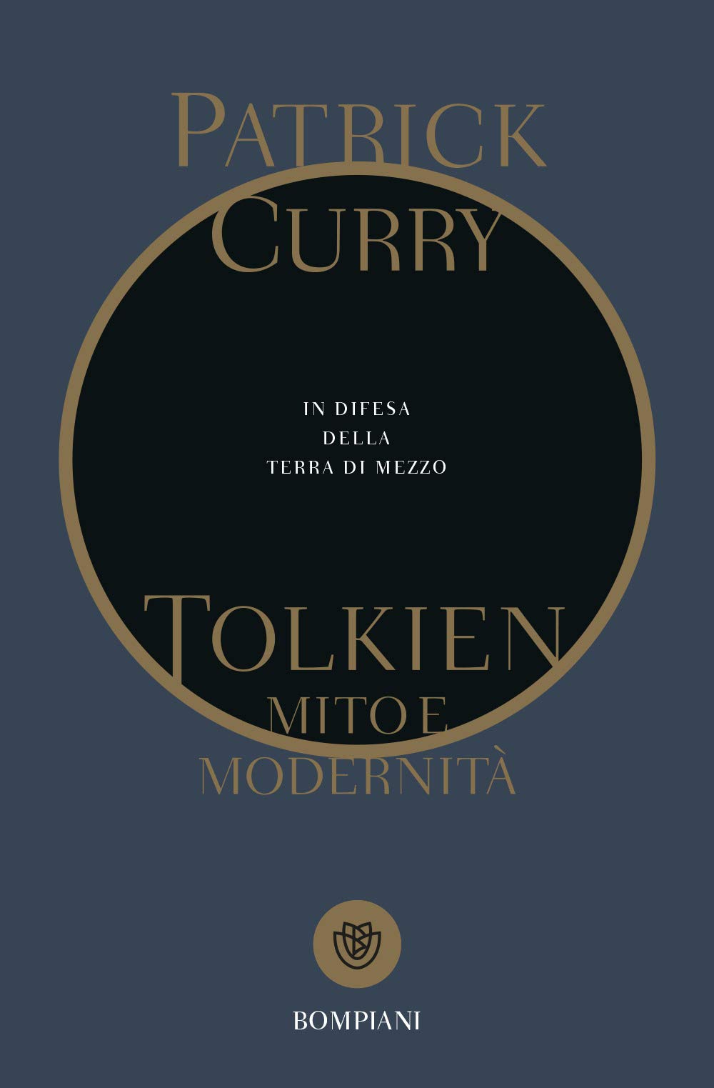 Tolkien. Mito e modernità: In difesa della Terra di Mezzo book
