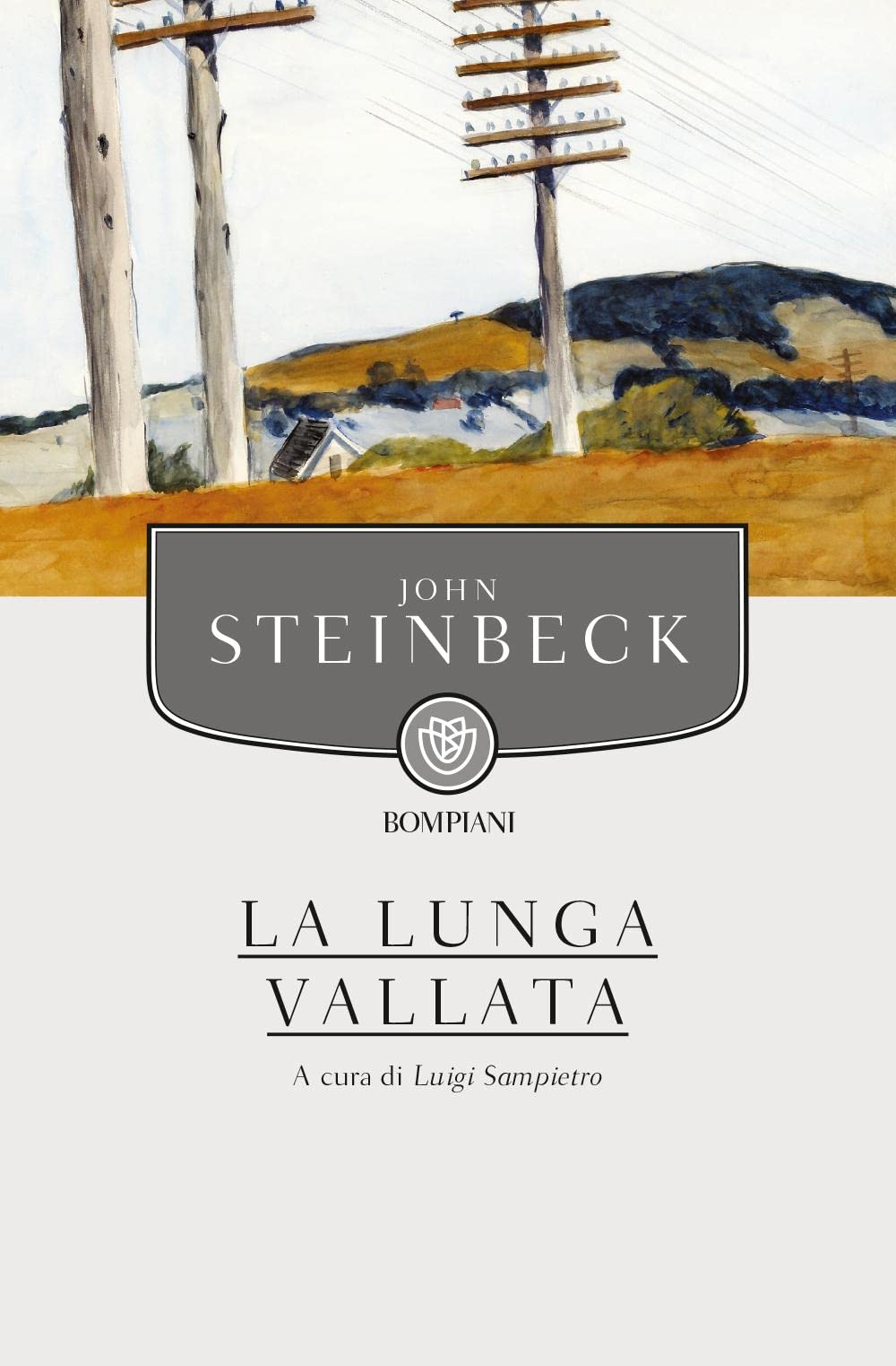 La lunga vallata (Tascabili narrativa) Essays & Short Stories