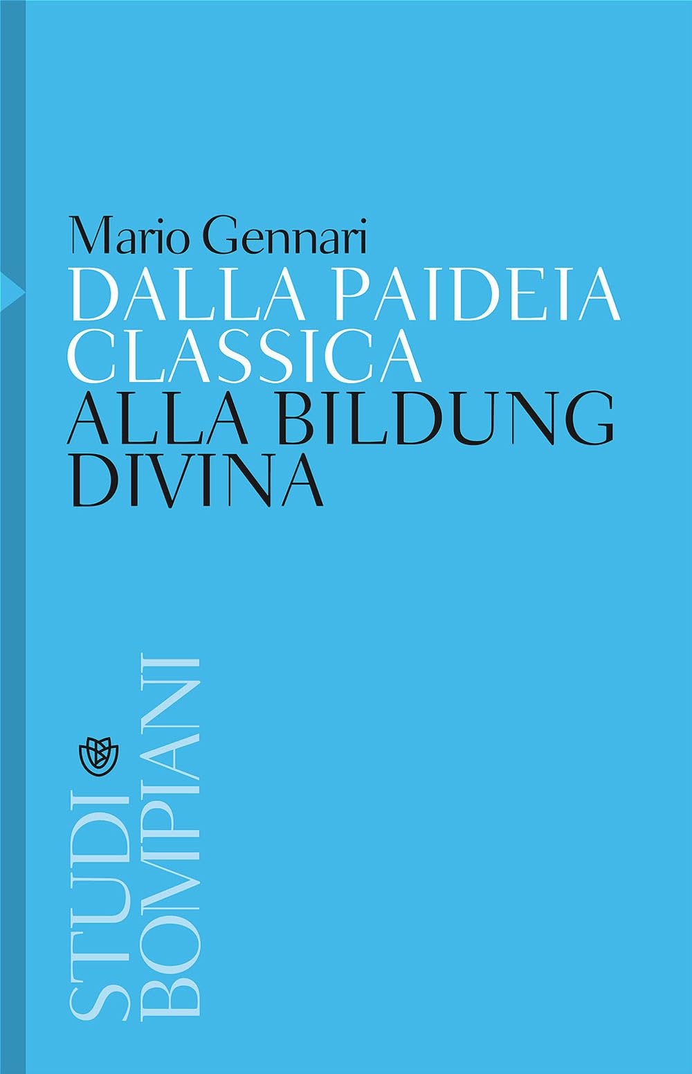 Product Image: Dalla paideia classica alla Bildung divina