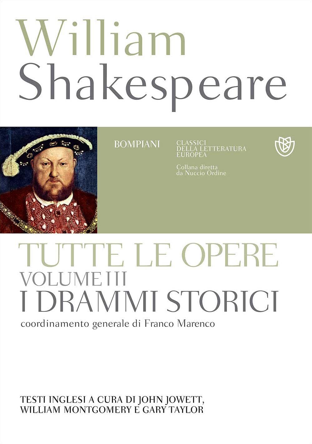 Tutte le opere. Testo inglese a fronte. I drammi storici (Vol. 3) book