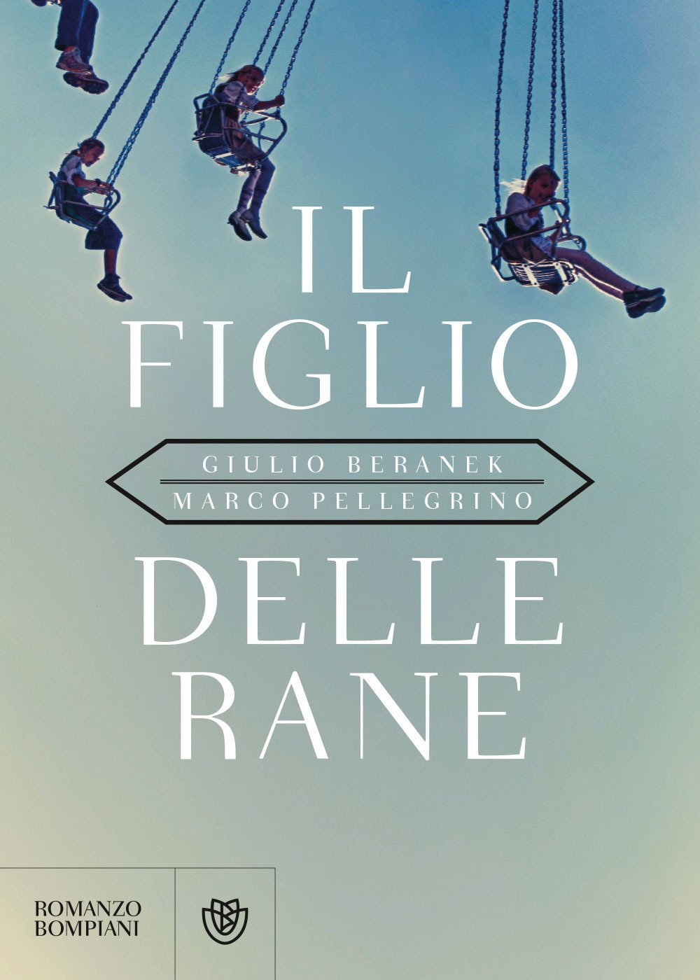 Il figlio delle rane (Narratori italiani) Contemporary literature