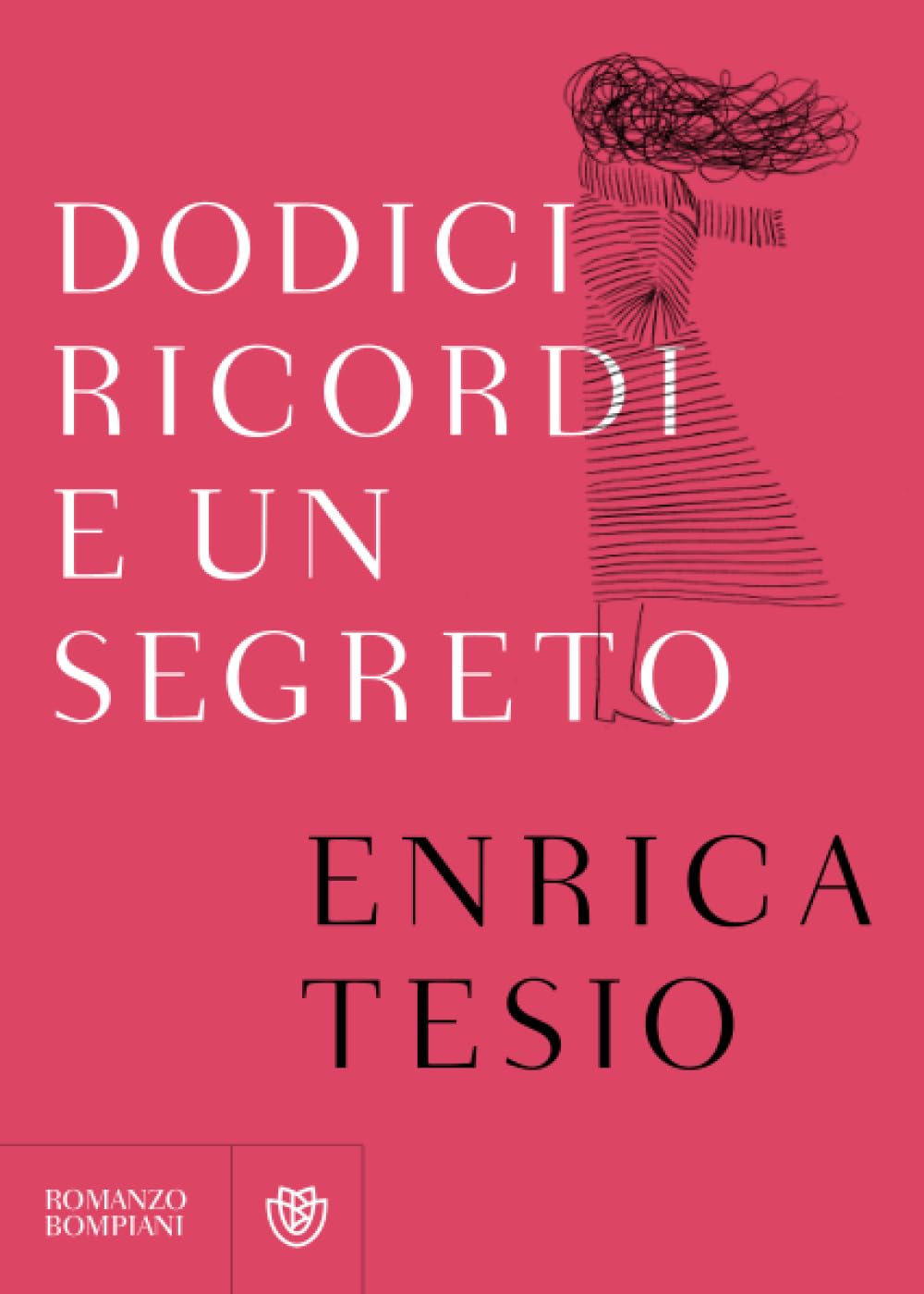 Dodici ricordi e un segreto Contemporary literature