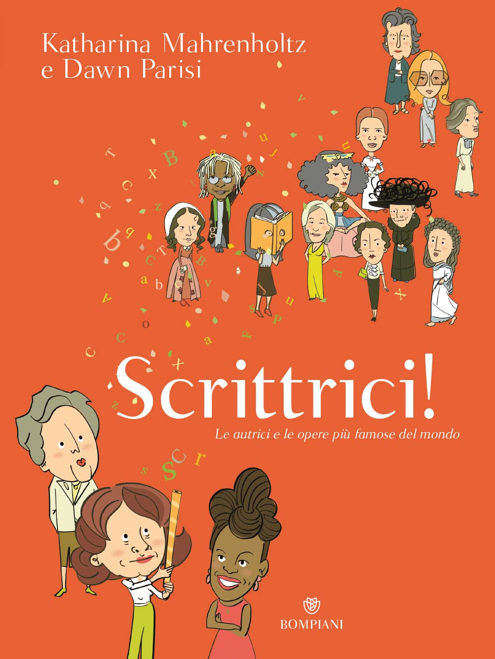 Scrittrici! Le autrici e le opere più famose del mondo book