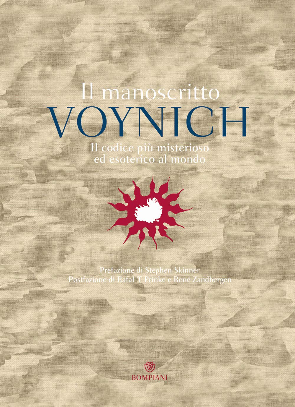 Il manoscritto Voynich. Il codice più misterioso ed esotico al mondo book