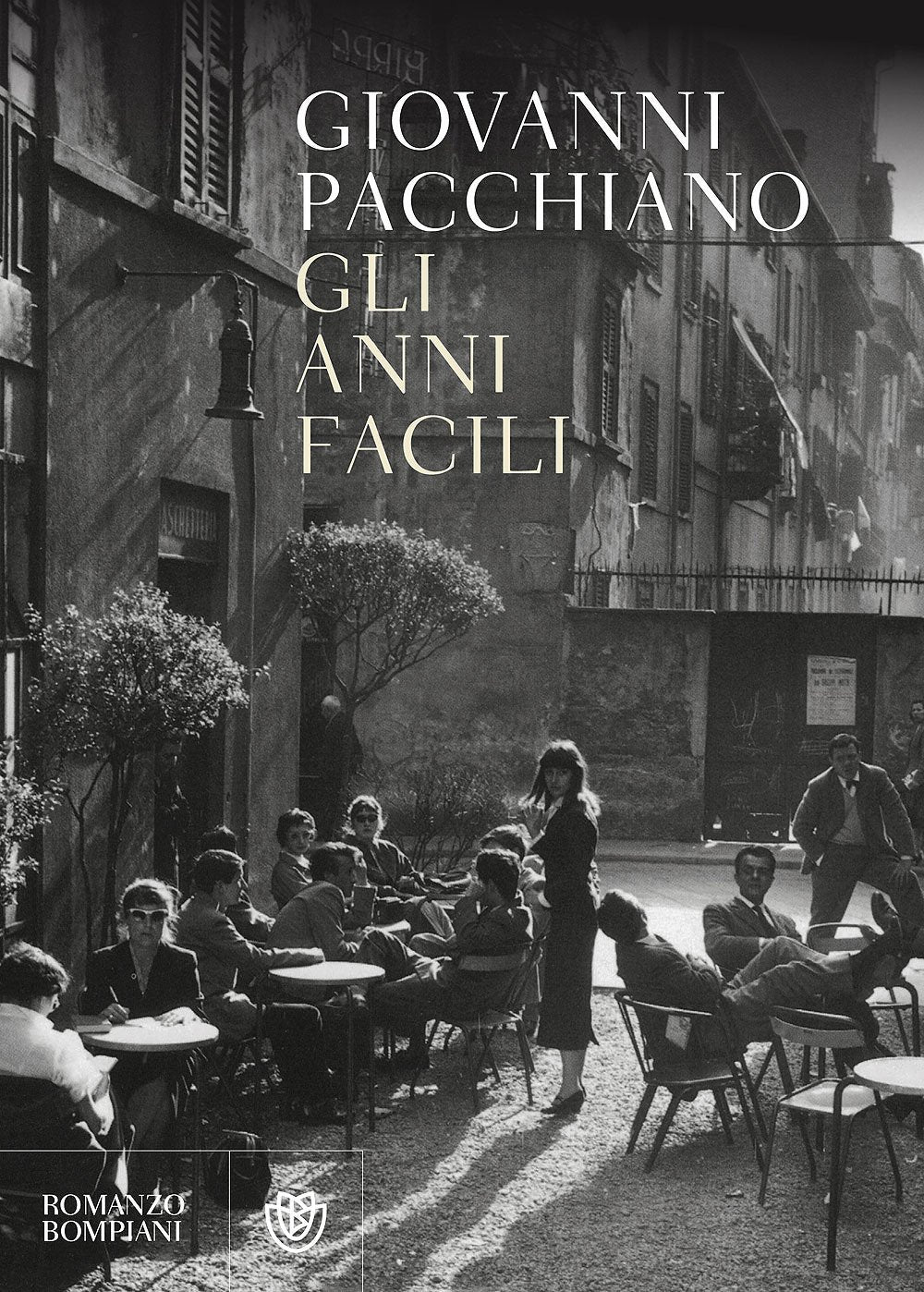 Gli anni facili (Letteraria italiana) Contemporary literature