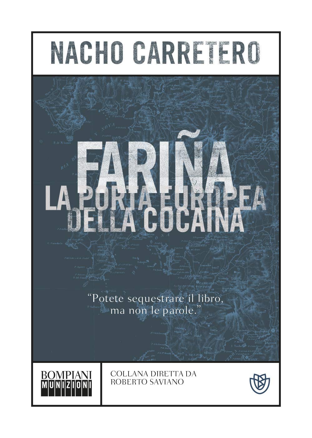 Fariña: La porta europea della cocaina (Munizioni) Social Sciences