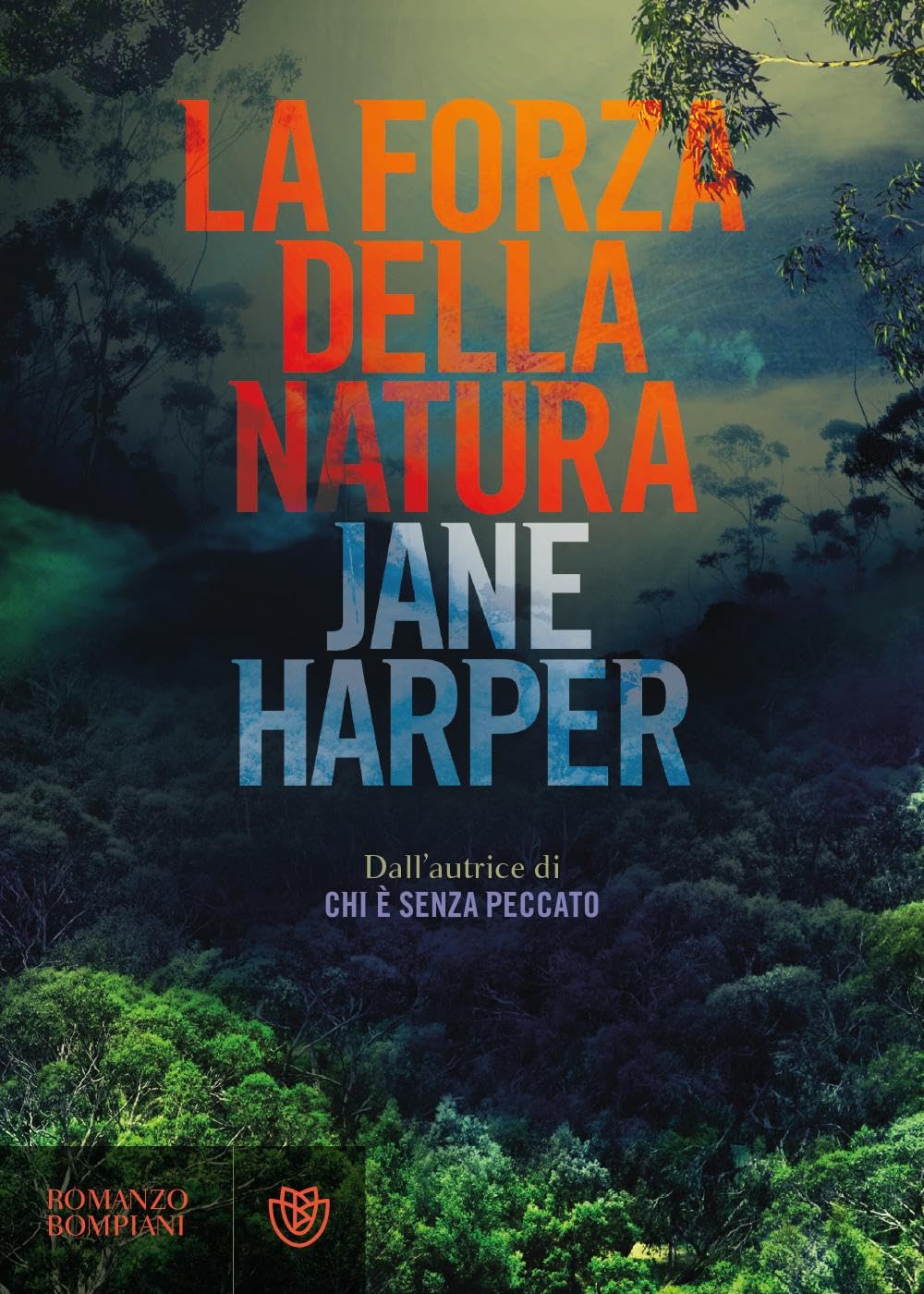La forza della natura (Letteraria straniera) Contemporary literature