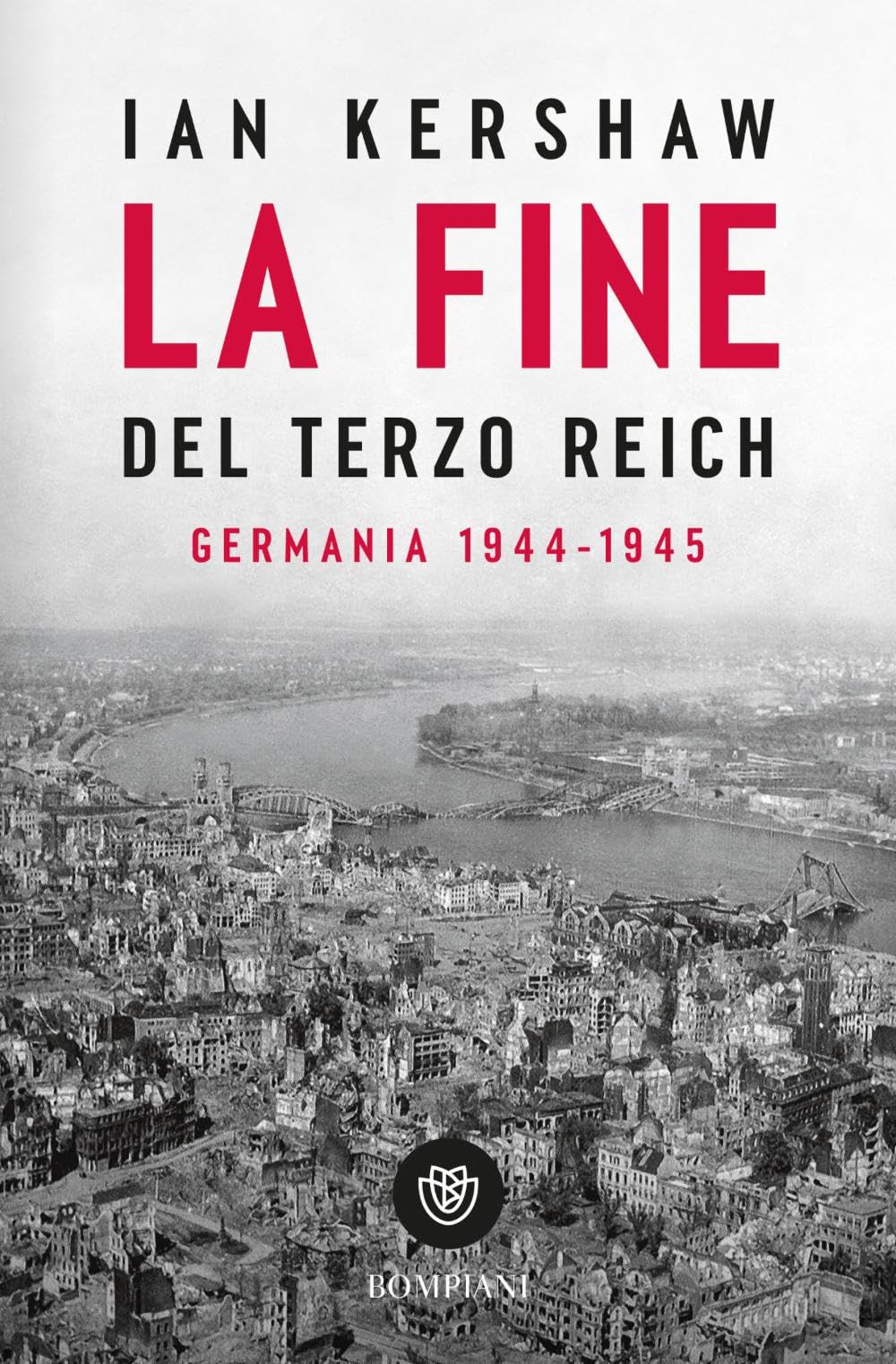 La fine del Terzo Reich. Germania 1944-45 book