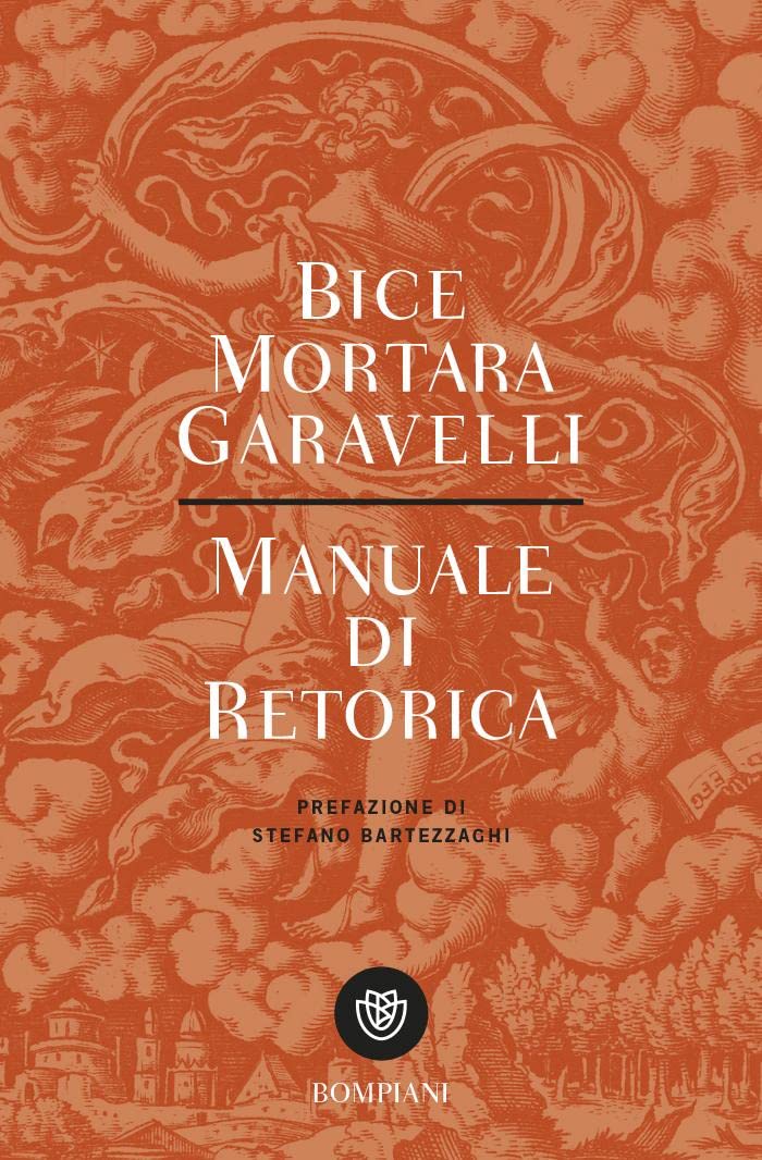 Manuale di retorica (Tascabili. Saggi) Social Sciences