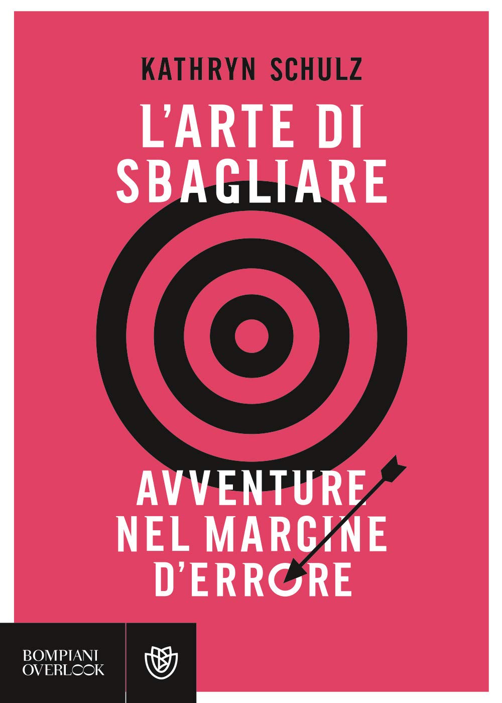 L'arte di sbagliare: Avventure nel margine d'errore book