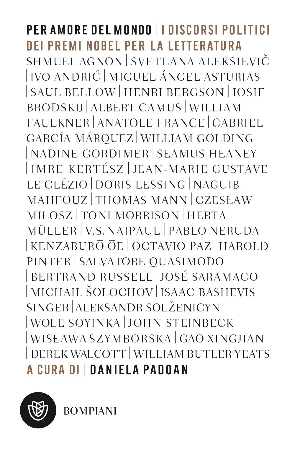 Per amore del mondo. I discorsi politici dei premi Nobel per la letteratura book