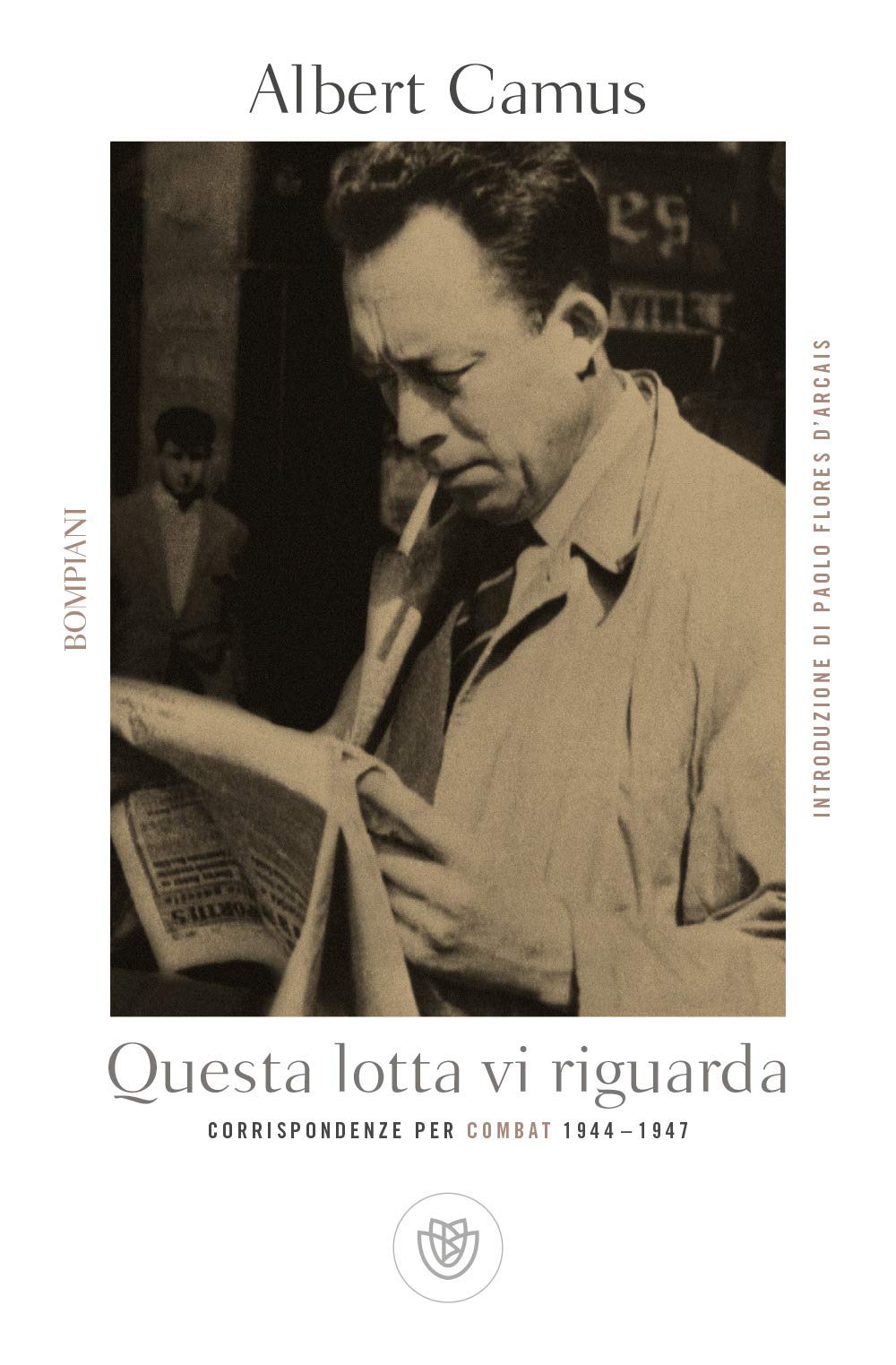 Questa lotta vi riguarda: Corispondenze per Combat 1944-1947 book