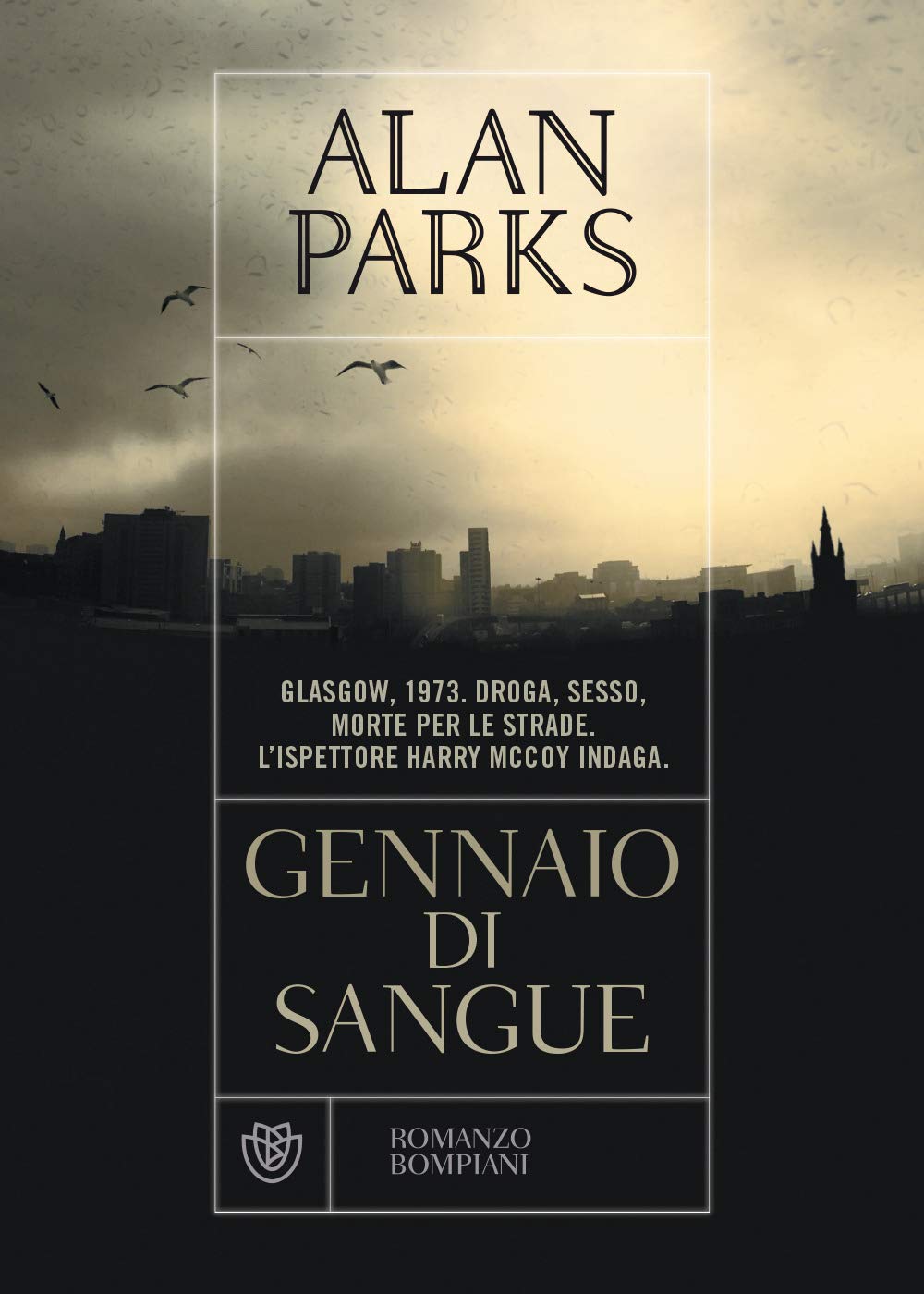 Gennaio di sangue (Romanzi Bompiani) Contemporary literature