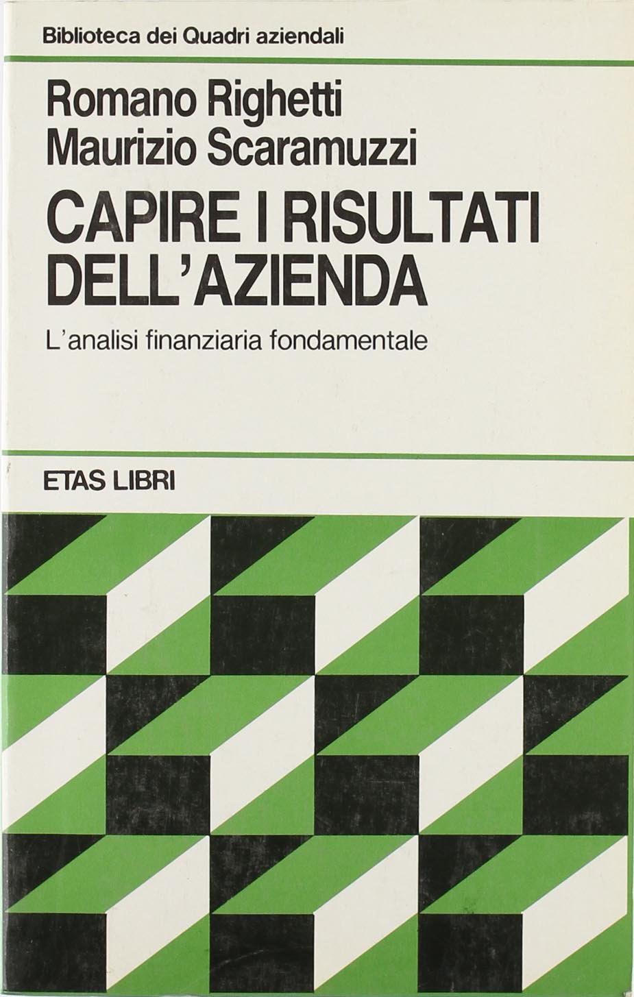 Capire i risultati dell'azienda (ETAS Contabilità e controllo) Business & Technology