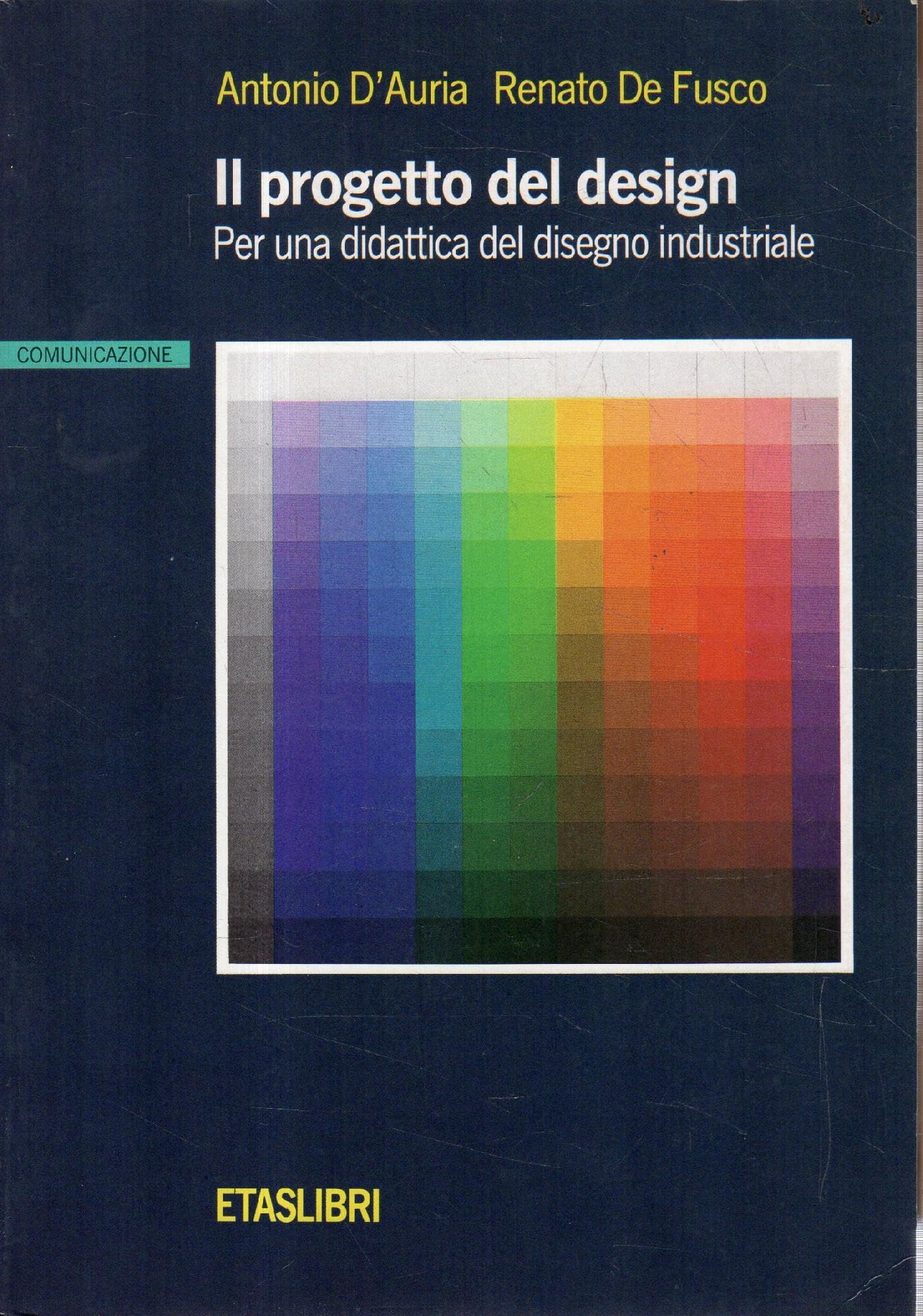 Il progetto del design. Per una didattica del disegno industriale (ETAS Architettura e territorio) Film, Art & Culture