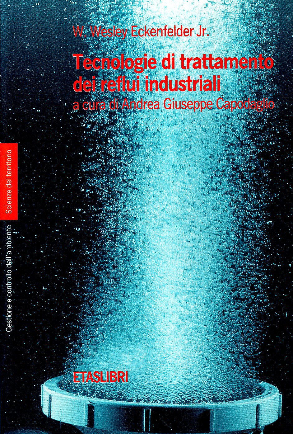 Tecnologie di trattamento dei reflui industriali (ETAS Architettura e territorio) Business & Technology