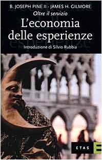 L'economia delle esperienze. Oltre il servizio book