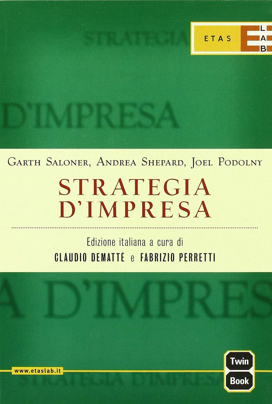 Strategia d'impresa (ETAS Management) Business, Finance & Career