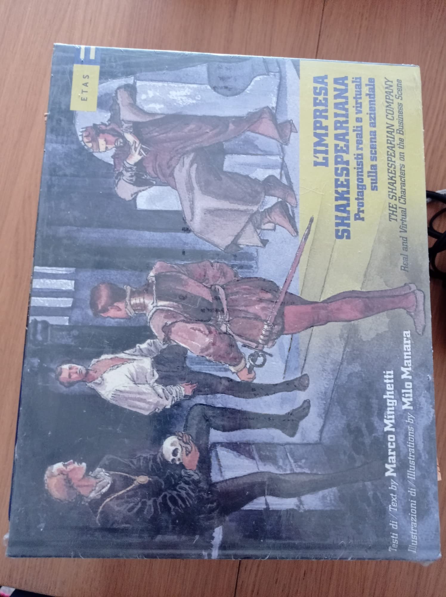 L'impresa shakespeariana. Protagonisti reali e virtuali sulla scena aziendale-The Shakespearian company. Real and virtual characters on the business scene book