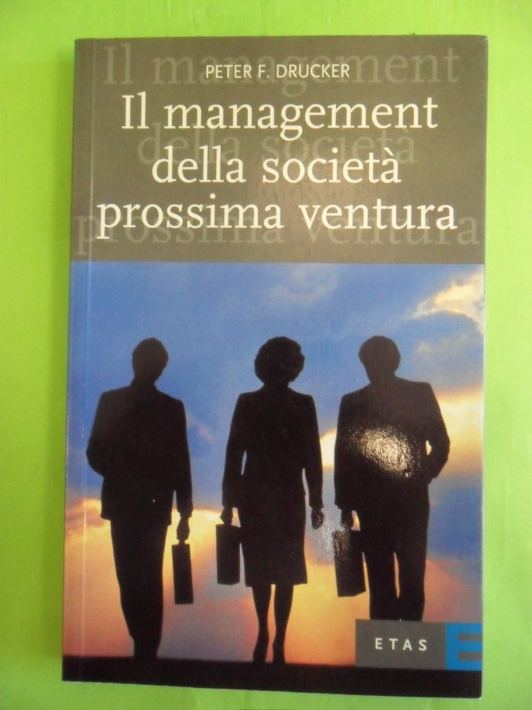 Il management della società prossima ventura Business, Finance & Career