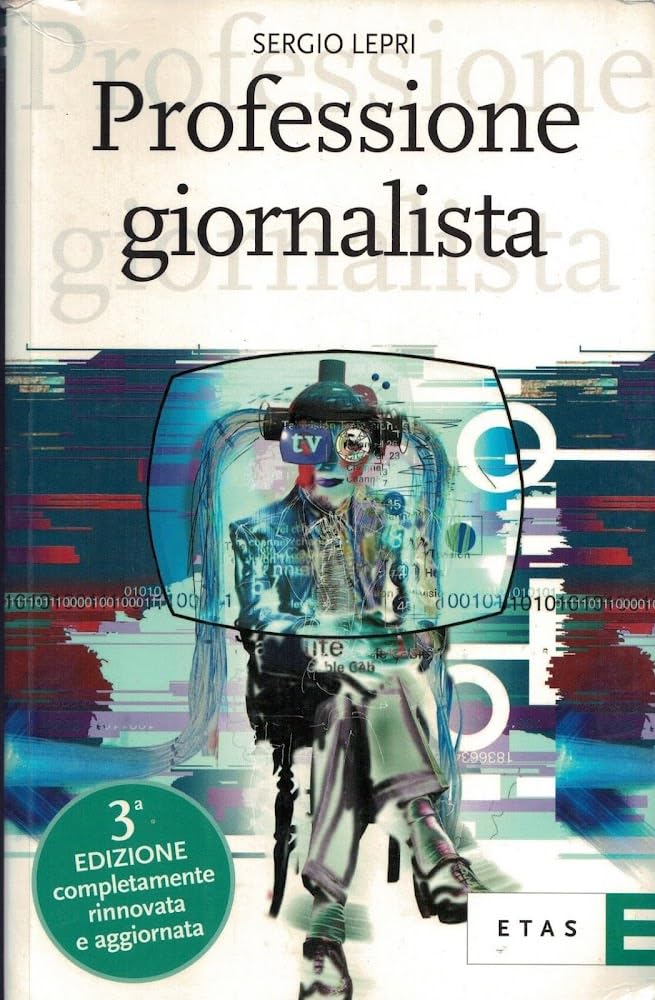 Professione giornalista (ETAS Strumenti) Media & Communication