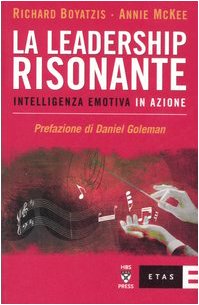 La leadership risonante. Intelligenza emotiva in azione book