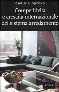 Competitività e crescita internazionale del sistema arredamento (ETAS Management) Business, Finance & Career