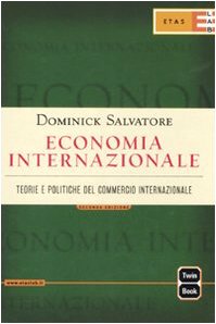 Economia internazionale. Teorie e politiche del commercio internazionale book