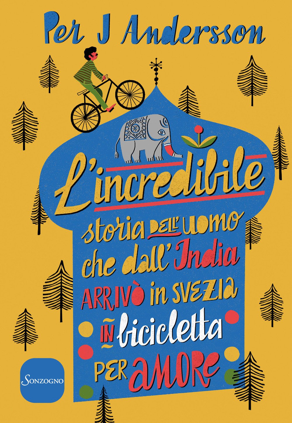 L'incredibile storia dell'uomo che dall'India arrivò in Svezia in bicicletta per amore Politics & Society