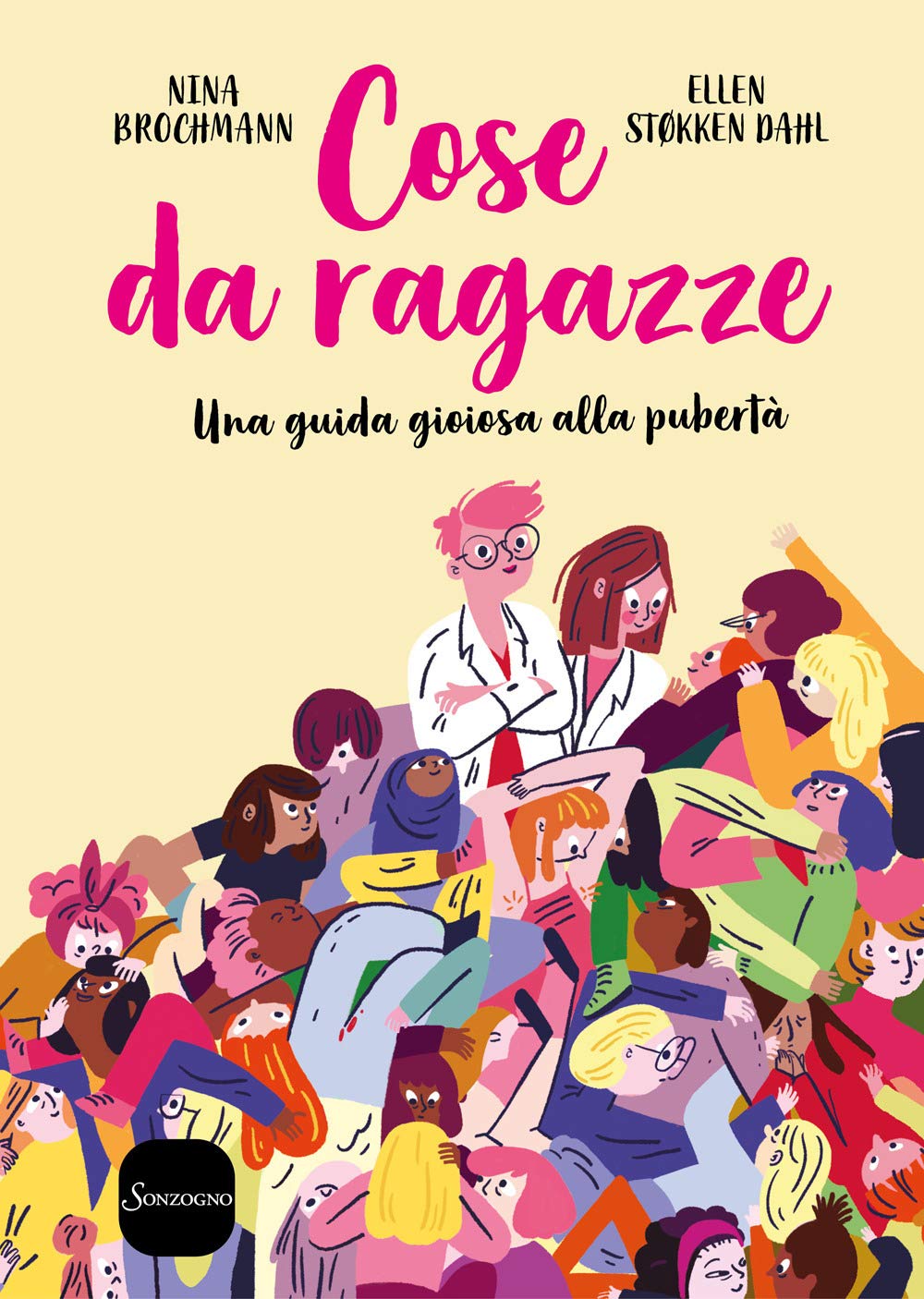 Cose da ragazze. Una guida gioiosa alla pubertà book