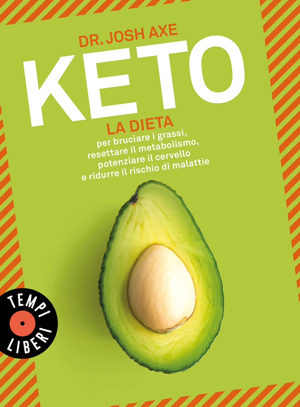 Keto. La dieta per bruciare i grassi, resettare il metabolismo, potenziare il cervello e ridurre il rischio di malattie Health, Nutrition & Fitness
