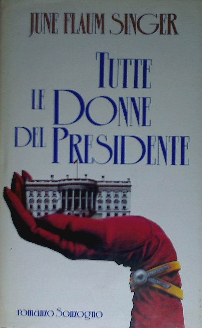 Tutte le donne del presidente book