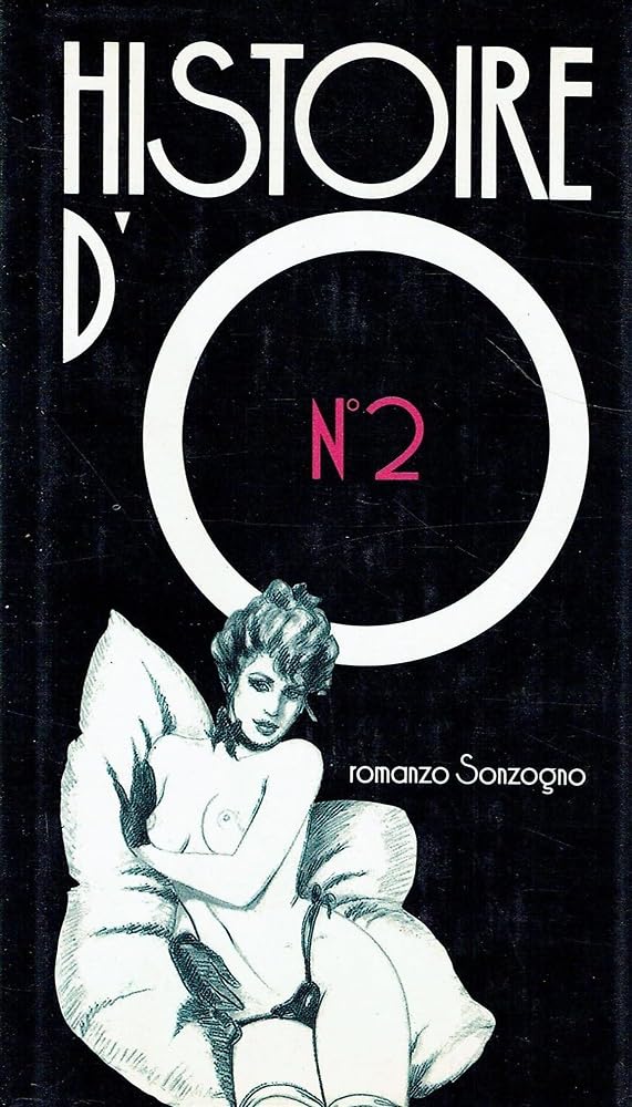 Histoire d'O n. 2 (Memorie d'erotismo) Contemporary literature