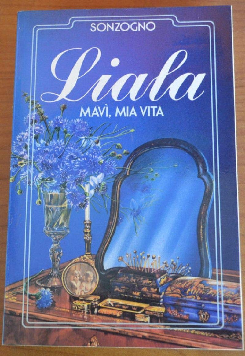 Mavì, mia vita (Liala bestsellers) Contemporary literature Books