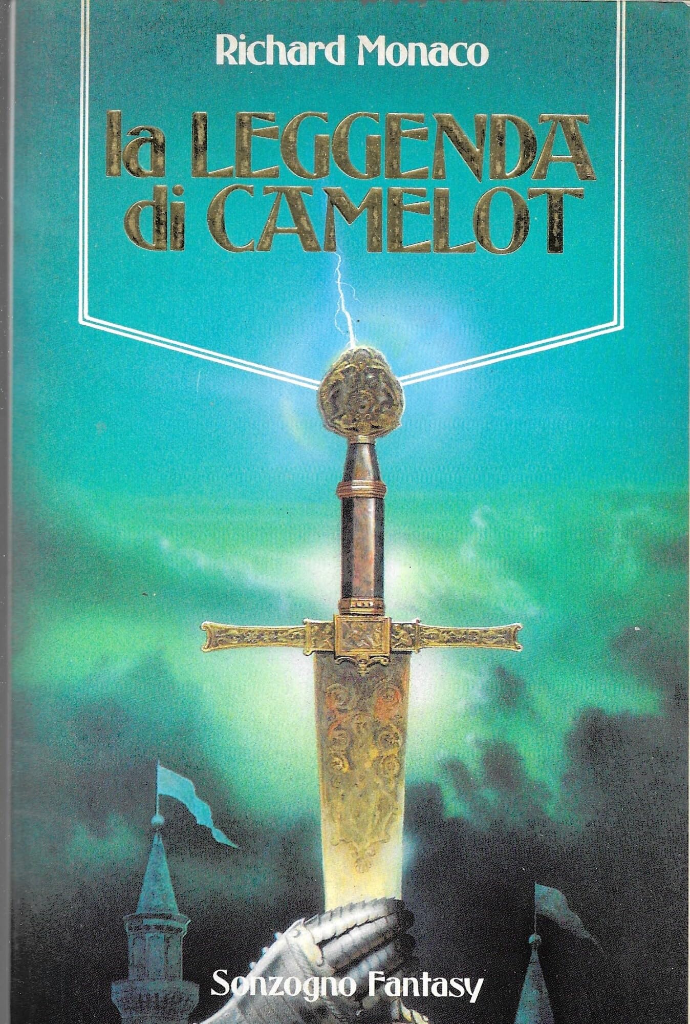 La leggenda di Camelot (Fantasy) Contemporary literature