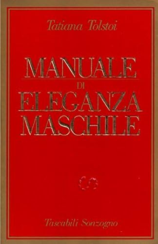 Manuale di eleganza maschile (Tascabili manuali) Books