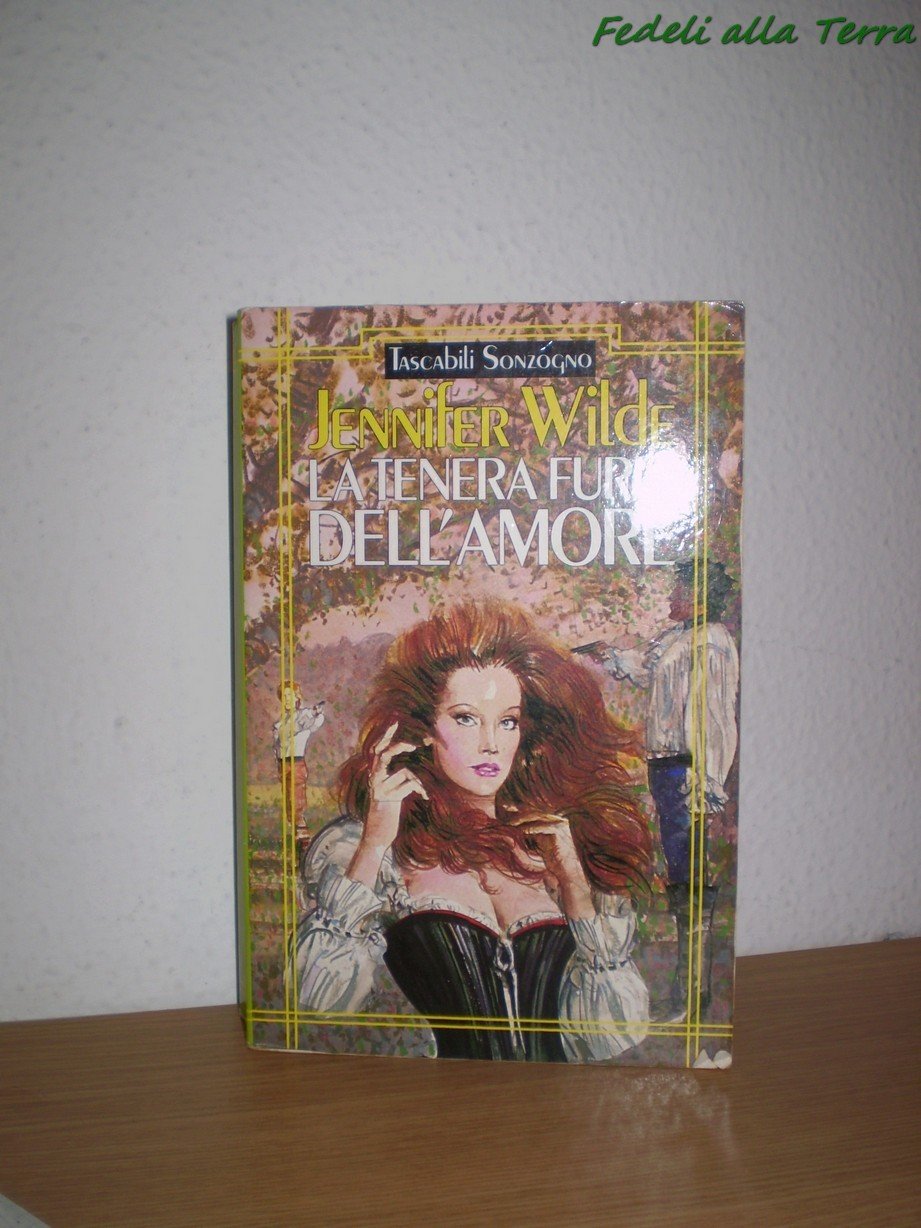 La tenera furia dell'amore (Tascabili romanzi) Contemporary literature