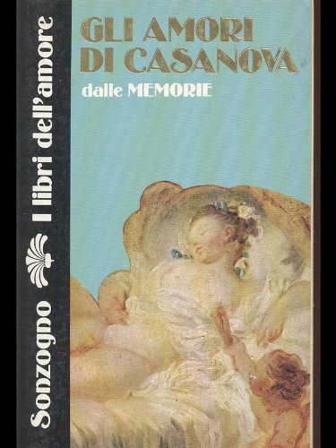 Gli amori di Casanova book
