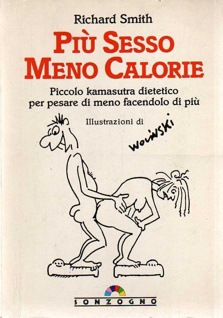 Più sesso meno calorie (Gli arcobaleni) Partnership & Love