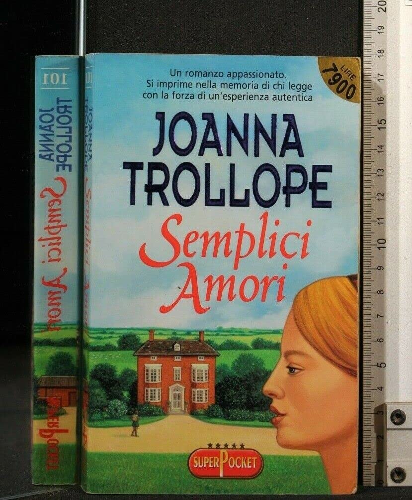 Semplici amori (Romanzi) Contemporary literature