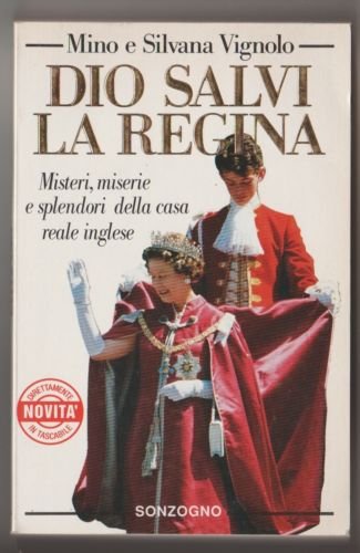 Dio salvi la regina (Tascabili varia) Books