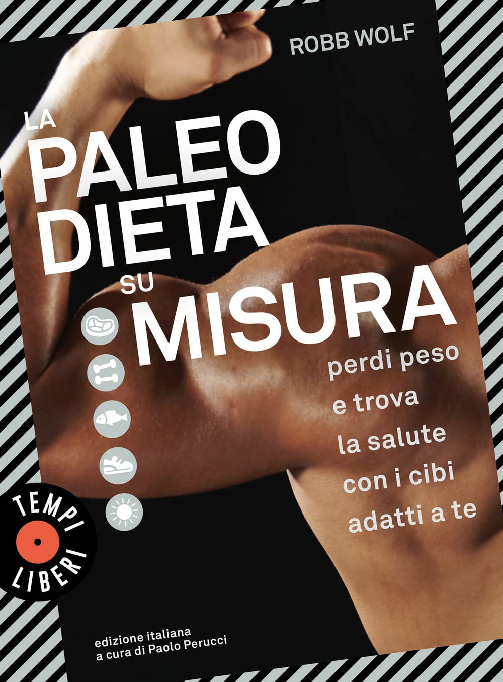 La paleo dieta su misura. Perdi peso e trova la salute con i cibi adatti a te Health, Nutrition & Fitness