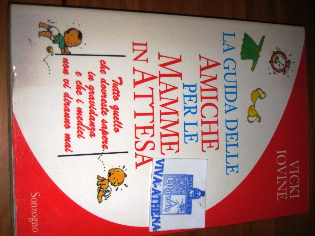 La guida delle amiche per le mamme in attesa Parents & Children