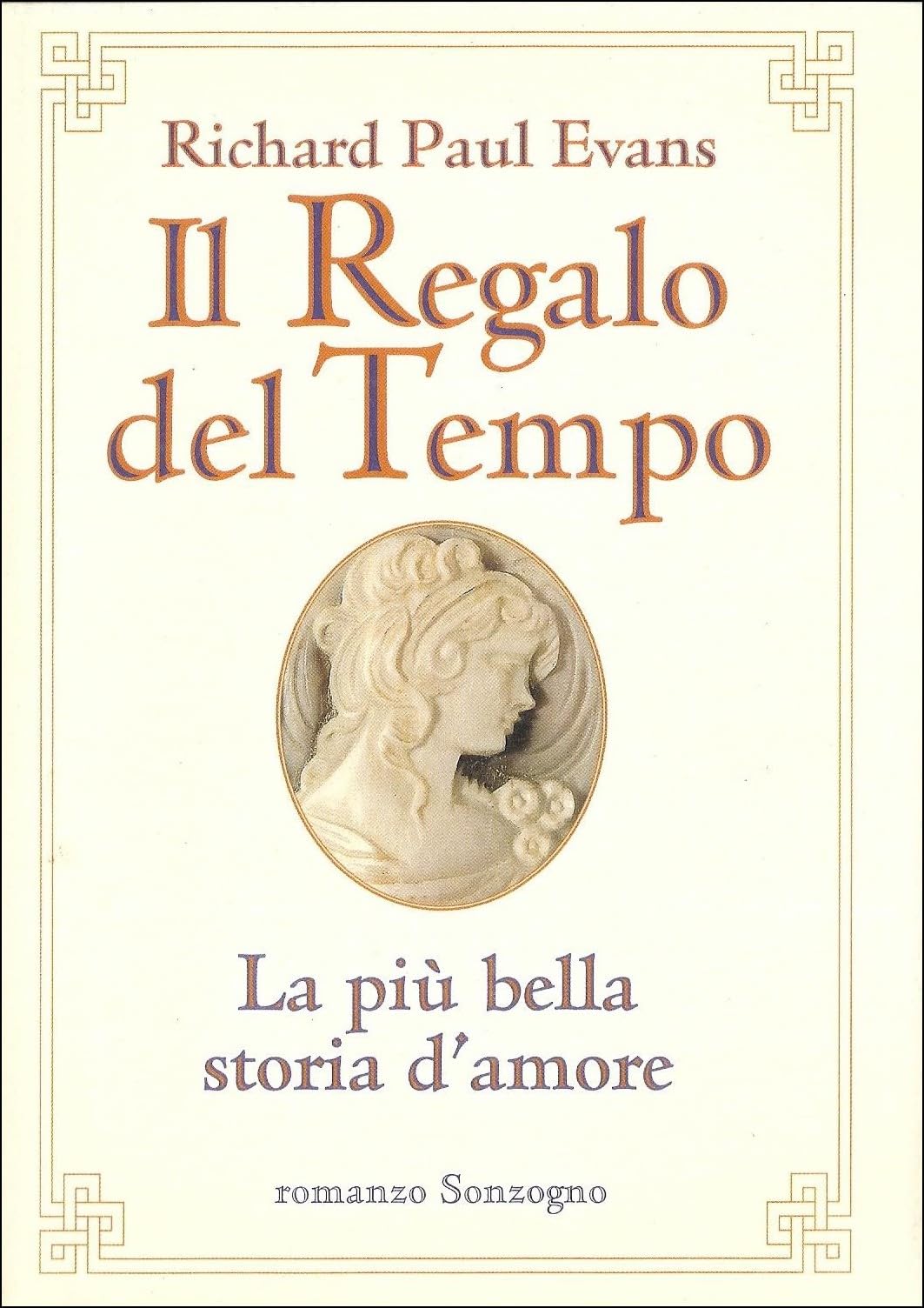 Il regalo del tempo. La più bella storia d'amore (Romanzi) Contemporary literature