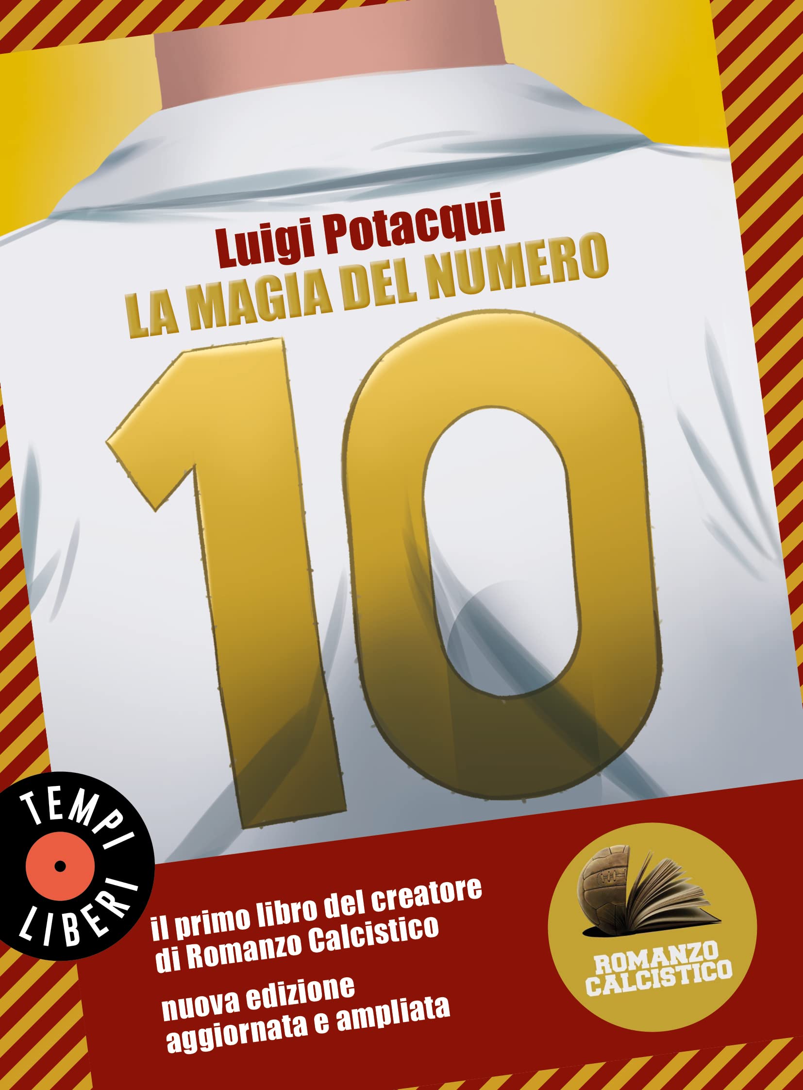 La magia del numero 10. Romanzo Calcistico book